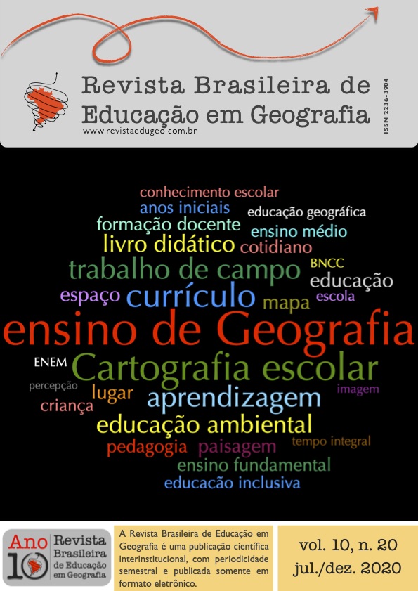					Visualizar v. 10 n. 20 (2020): Revista Brasileira de Educação em Geografia
				